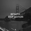 Stop Motion - BETASTIC&Justin Schütz&Michael Vossler&Marco Finotti