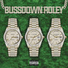 Bussdown Roley (Explicit) - FUTURE INFINITY&Hollywood Play&Livewire