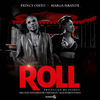 Roll - Prince Osito&Marga Mbande