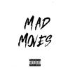 Mad Moves(feat. Burner) (Explicit) - Uk Drill&Burner