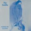 Hand In Glove - The Smiths