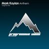 Anthem - Mark Kaylan