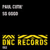 So Good - Paul Cutie