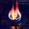Stay Solid (feat. Pretty Pape$) (Explicit) - Black Jax&Pretty Pape$