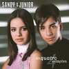 Eu Quero Mais - Sandy e Junior