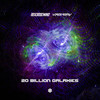 20 Billion Galaxies - Reversemind&Kronomy