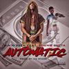 Automatic(feat. Young Butta) (Explicit) - H.N.H Zeek&Young Butta