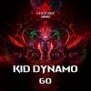 Go - Kid Dynamo