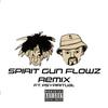 Spirit Gun Flowz (feat. PSYPIRITUAL) (Remix|Explicit) - Gorgeous Jefe&PSYPIRITUAL