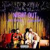 Night Out (Explicit) - Young Kush