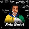 Area Dance (Explicit) - Dj Blackk Beat