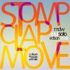 Stomp, Clap, Move - MDW&Raul Soto&Edson Pride