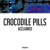 Acclaimed - Crocodile Pills