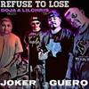 Refuse To Lose (feat. Joker Aka Chito Da Clown & Guero) (Explicit) - Doja Mello-D&Lil Chris Tlm&Joker Aka Chito Da Clown&Guero