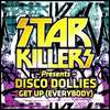 Get Up (Everybody) (Original Mix|feat. Disco Dollies) - Starkillers&Disco Dollies