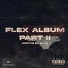 Waiting (feat. William Prize, Clark & Lon3lydp) (Explicit) - F.L.E.X. DJ VI&William Prize&Clark&Lon3lydp