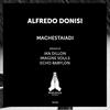 Machestaiadi (Imagine Souls Remix) - Alfredo Donisi&Imagine Souls