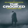 The Crooked - Byron Woo&Verseatile