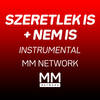 Szeretlek Is + Nem Is (Instrumental) - MM Network