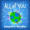 All of You - Ashley Mills Music