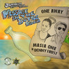 One Away (Message in the Bottle Riddim) - Masia One&Jahwise Productions&Denny Frust