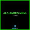 Ydmh - Alejandro Mnml