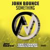 Something (Extended Mix) - John Bounce