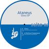 Glory (Original Mix) - Ataneus