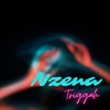 Nzena - Triggah