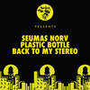 Plastic Bottle - Seumas Norv