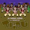 Tribù (Instrumental) - DJ Samuel Kimkò&Gutyerrez
