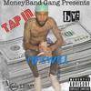 Tap In (Explicit) - MbgWill