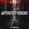 Antidoto y veneno (Explicit) - Machu el bibliotecario