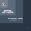 Give Me the Power (Original Mix) - Stoned Butterflies