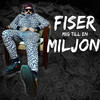 FISER MIG TILL EN MILJON - KNARKPATRULLEN&ShotLine&Sami Jakobsson