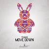 Move Down - Teaman