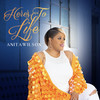 Here's to Life - Anita Wilson