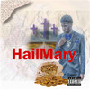 Hail Mary (Explicit) - Milliyun