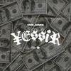 Yessir (Explicit) - DMB Jones