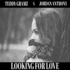 Looking For Love - Teddy Gramz