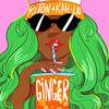 Ginger - Riton&Kah-Lo