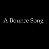 A Bounce Song (Explicit) - Brannana