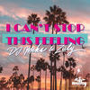 I Can't Stop This Feeling - Dj Meks&Zuly