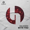 With You - Deeleegenz