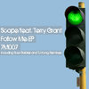 Follow Me (TJ Kong Remix) - Scope&Terry Grant&TJ Kong