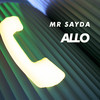 Allo - Mr Sayda