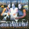 The Mob (Explicit) - Guce&Killa Tay&Agerman Of 3XKrazy