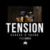 Tension (Explicit) - Ceaese&Yaero