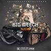 Big Meech (feat. Nas03) - jussbusscamp records&Nas03