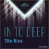 In To Deep - the max